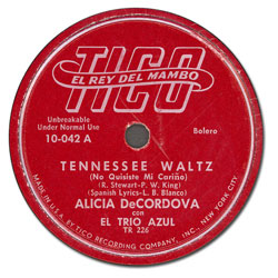 Label of Tico Recording Company's recording of Tennessee Waltz by Alicia DeCordova(REC-004047)